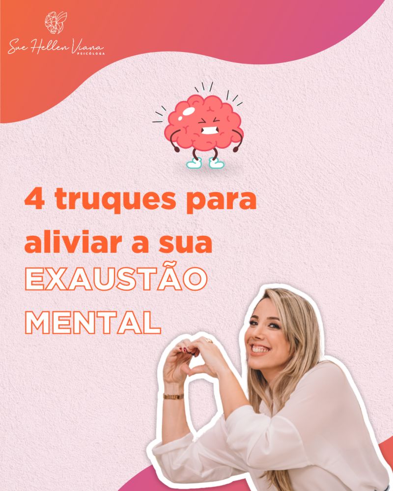 Como aliviar a exaustão mental