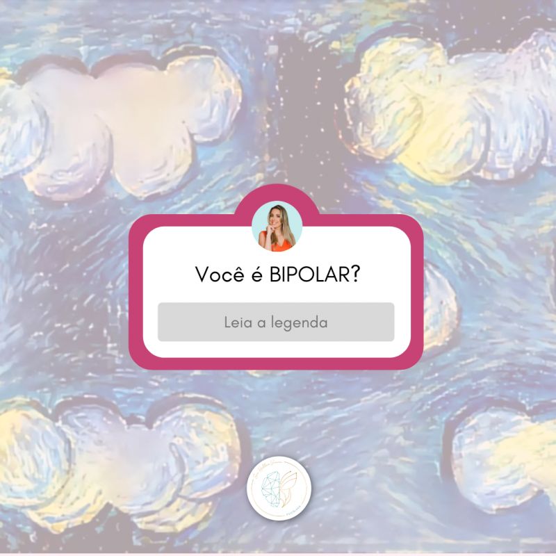 Você é Bipolar?