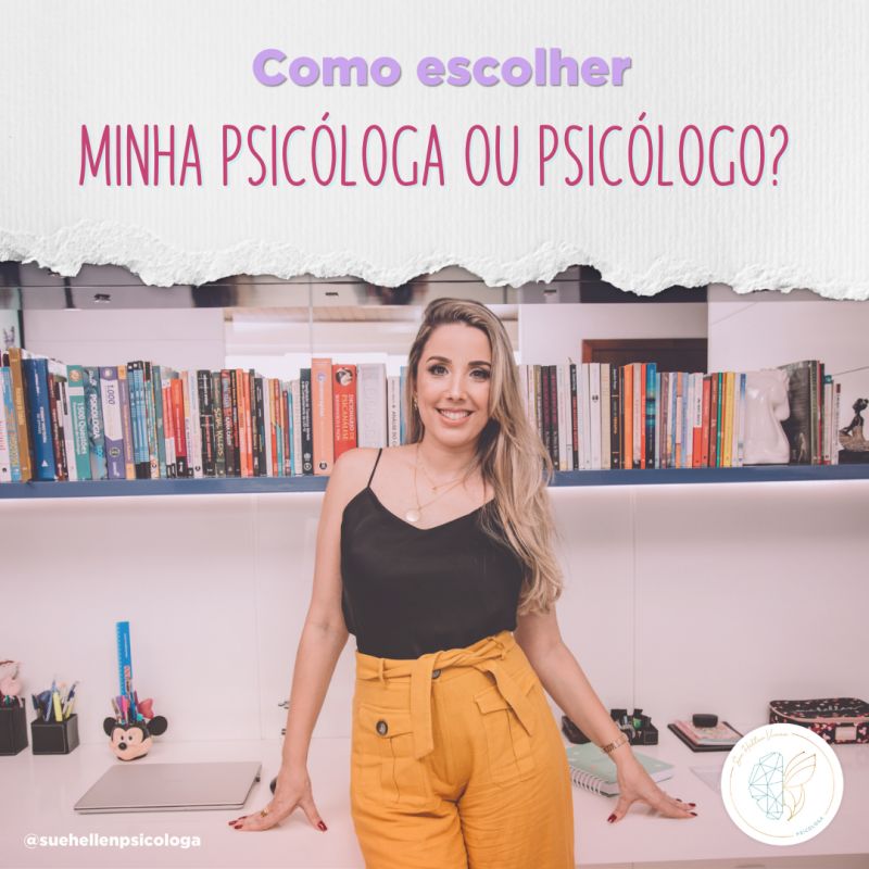 Como escolher seu psicólogo (a)?