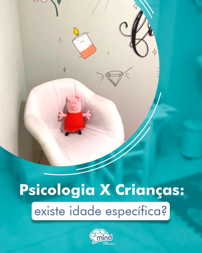 Psicologia x Crianças: existe idade específica?