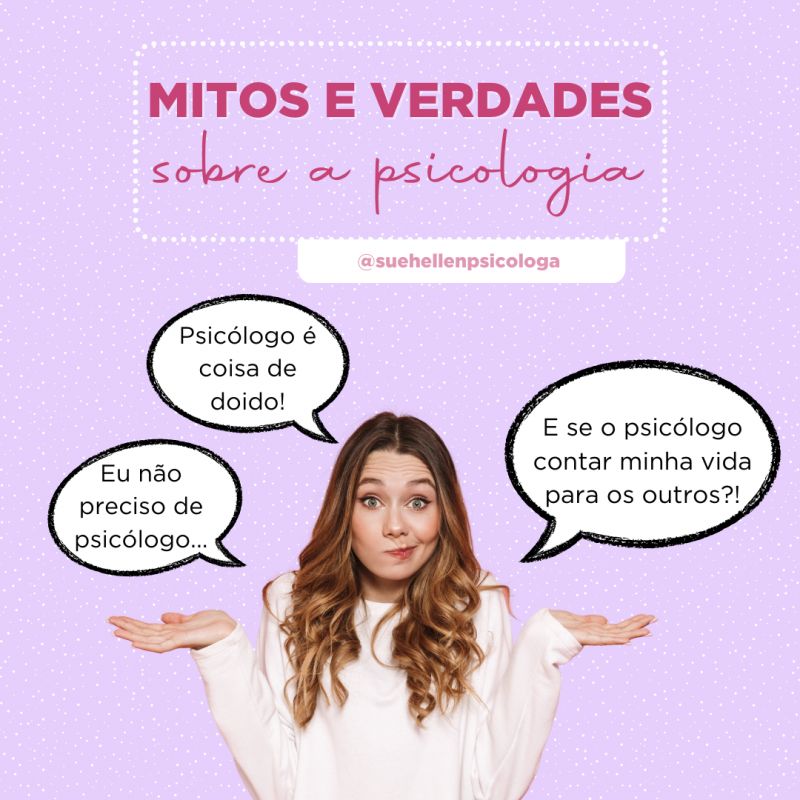 Mitos e verdades sobre a psicologia