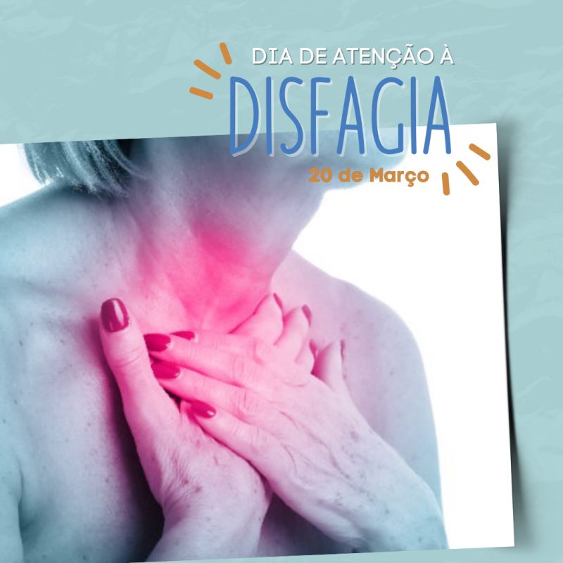 Dia de Atenção à Disfagia
