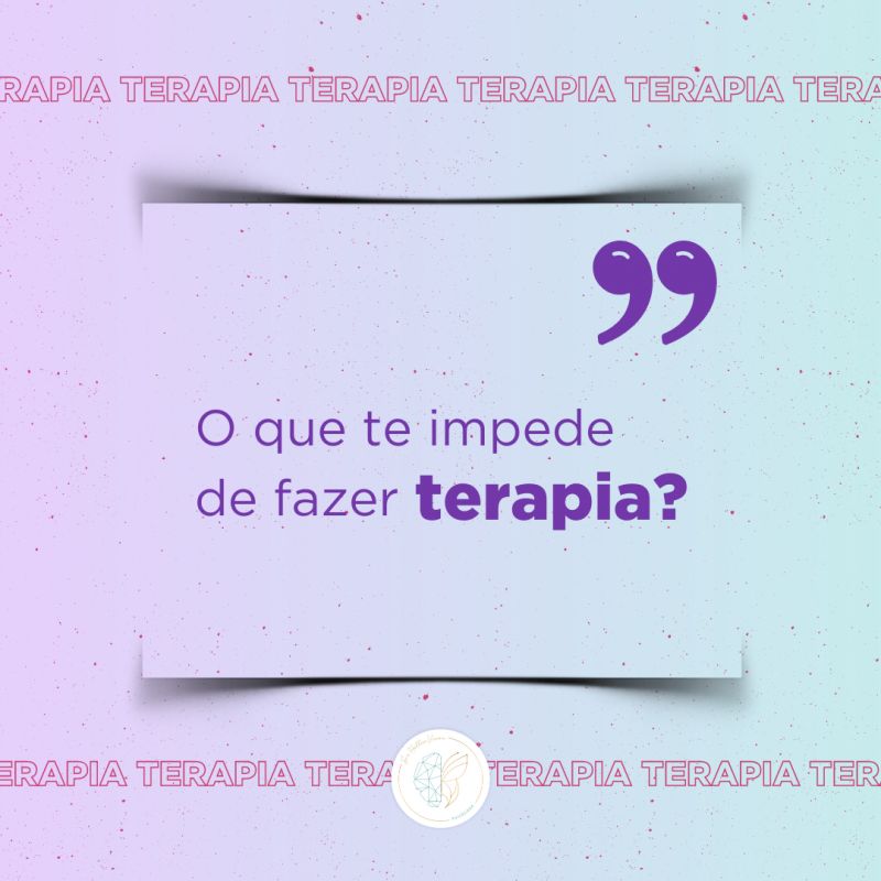 O que te impede de fazer terapia?