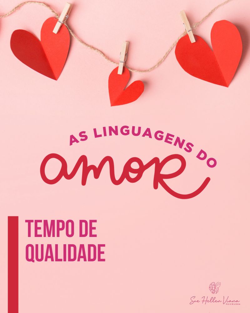 Linguagens do Amor: Tempo de Qualidade