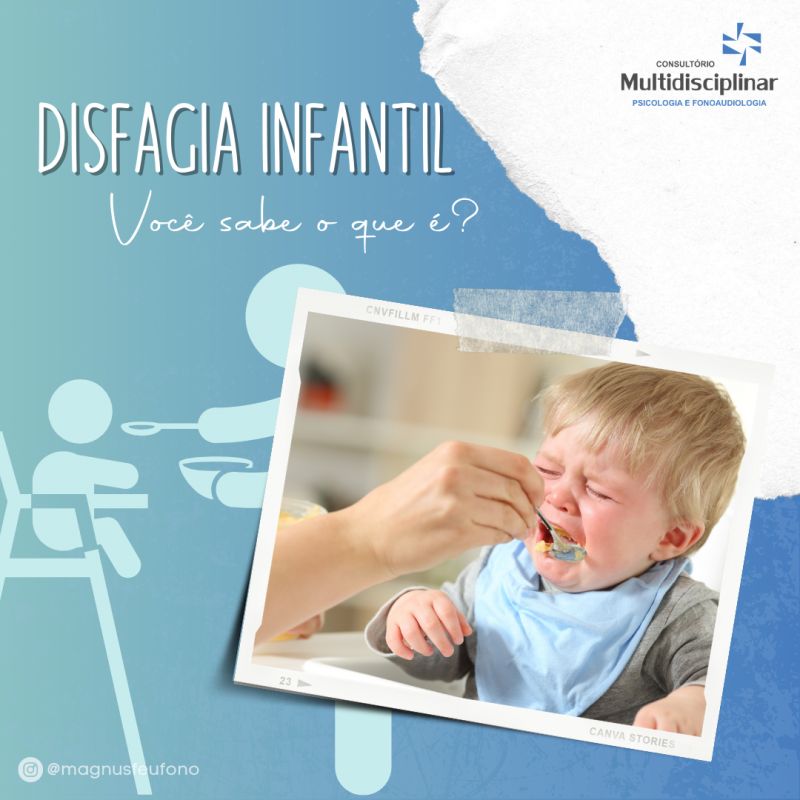 Disfagia Infantil: o que é?