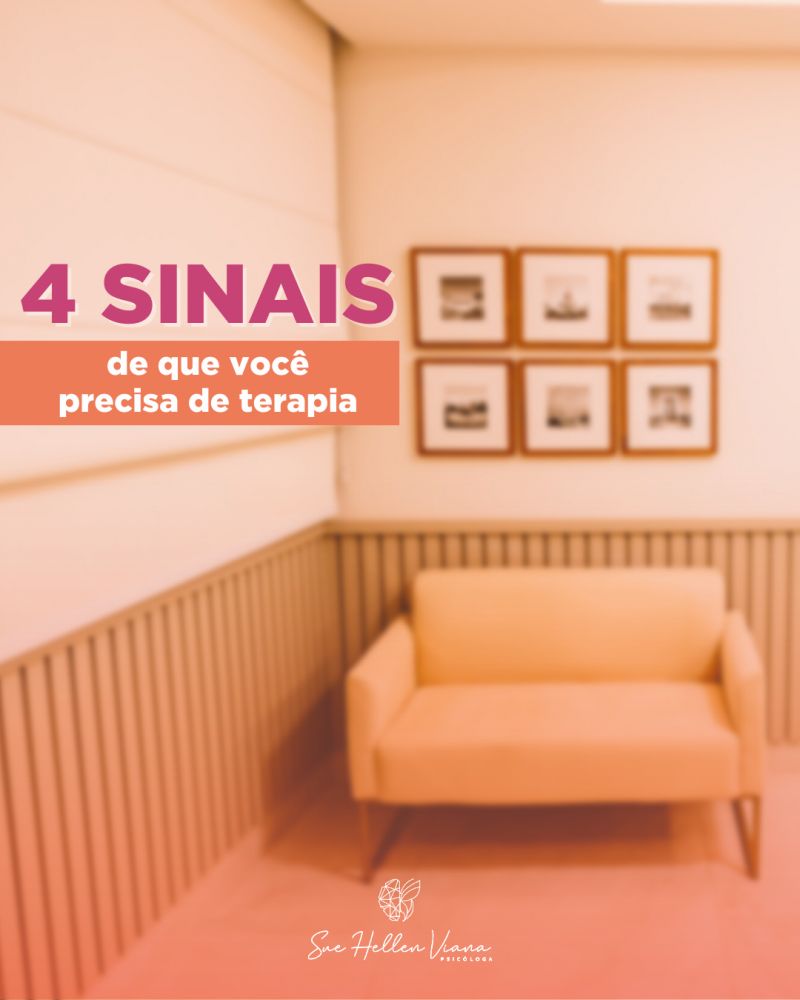 4 Sinais de que você precisa de terapia