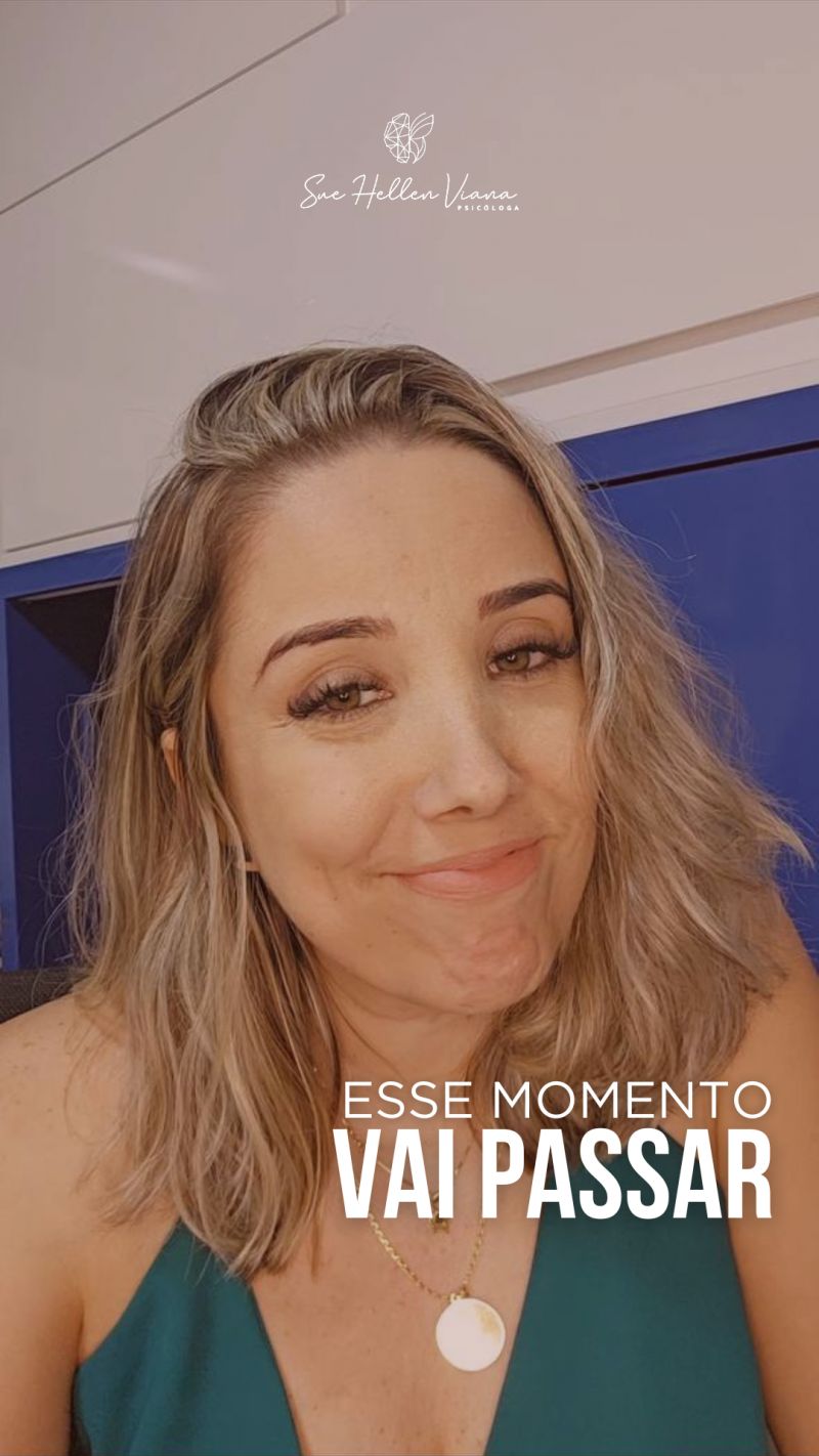 Esse momento vai passar!